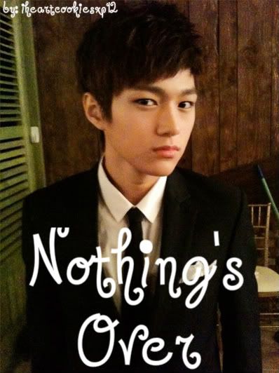 Nothing's Over - infinite kara myungsoo seungyeon woohyun - 
chapter image