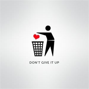 Don__t_give_it_up_by_gemicek.jpg