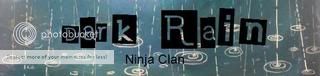 DARK RAIN NINJA CLAN banner